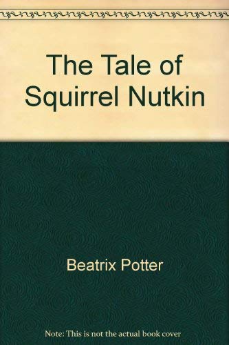 The Tale of Squirrel Nutkin