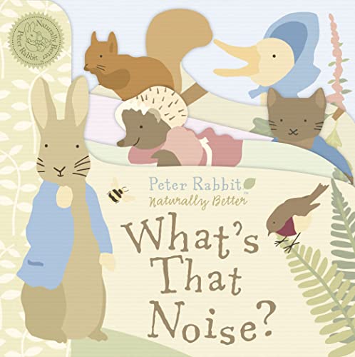 Peter Rabbit: What's That Noise?