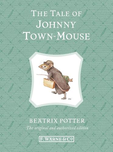 The Tale of Johnny Town-Mouse