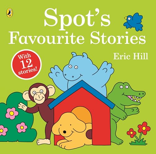 Spot’s Favourite Stories