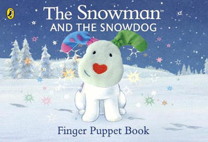 The Snowman and the Snowdog Finger Puppet Book 