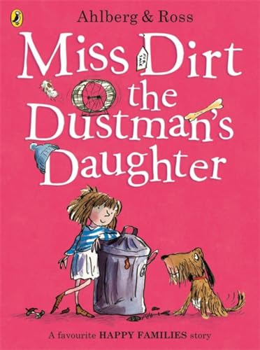 Miss Dirt the Dustman's Daughter