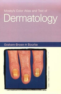 Mosby's Color Atlas and Text of Dermatology 