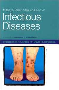 Color Atlas and Text of Infectious Diseases 