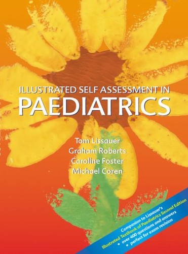 Illustrated Self Assessment in Paediatrics