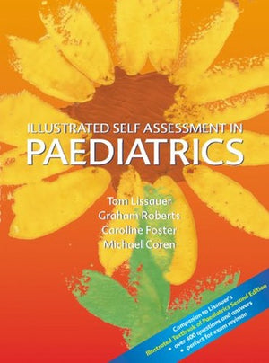 Illustrated Self Assessment in Paediatrics