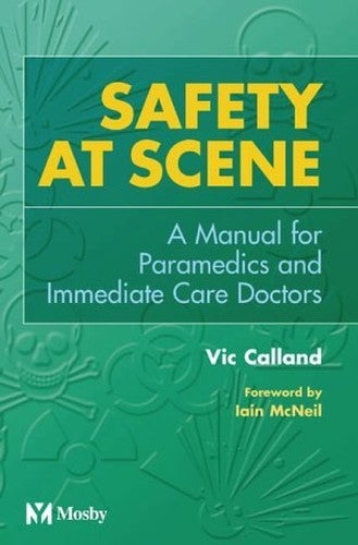 Safety at Scene