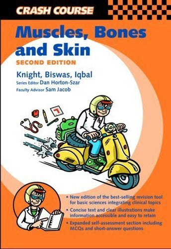 Crash Course: Muscle, Bones and Skin