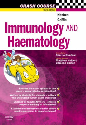 Crash Course:  Immunology and Haematology