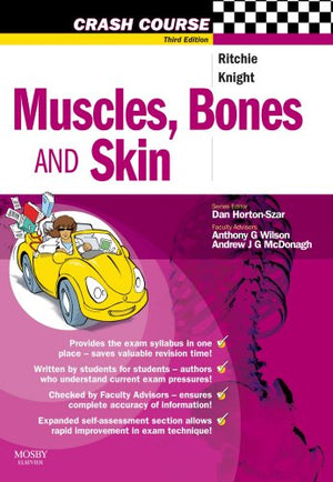 Crash Course: Muscles, Bones and Skin