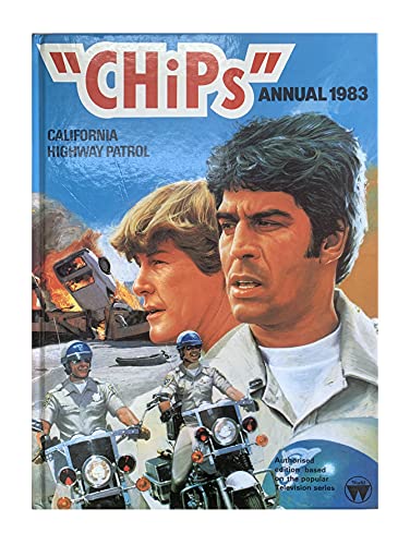 CHiPs California Highway Patrol Annual 1983