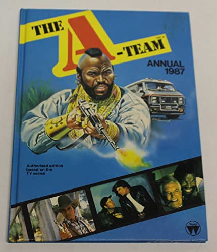 The A; Team : Annual 1987