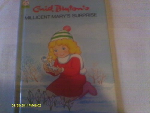 Enid Blyton I: Millicent Mary's Surprise