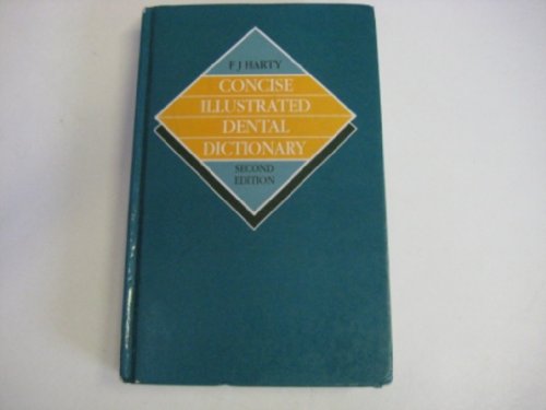 Concise Illustrated Dental Dictionary
