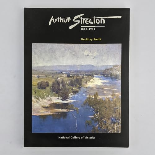 Arthur Streeton 1867-1943