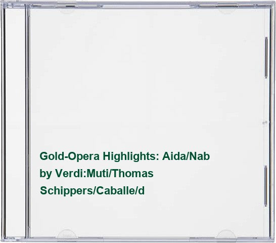 Gold-Opera Highlights:Aida/Nab