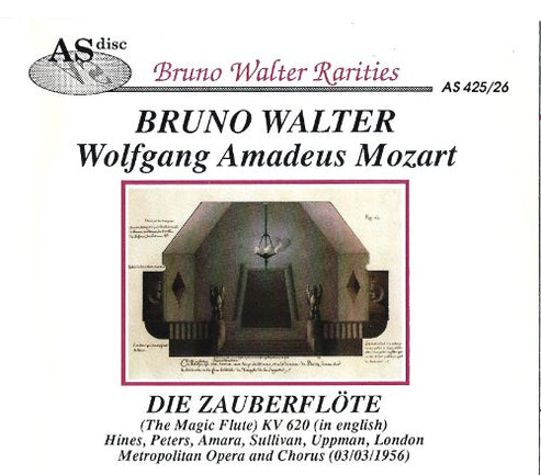 Bruno Walter Rarities 24 Die Zauberfote The Magic Flute KV 620 03/03 ...