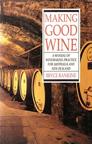 Making Good Wine