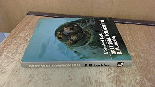 Grey seal, common seal: an account of the life histories of British seals