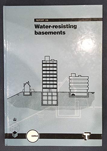 Water Resisting Basements