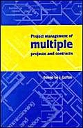 Project Management of Multiple Projects and Contracts