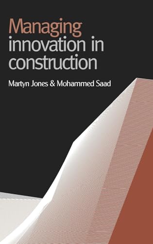 Managing Innovation in Construction