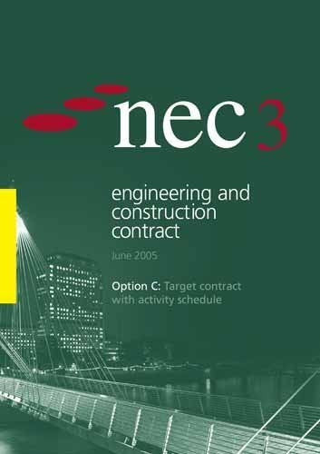 NEC3 Engineering and Construction Contract Option C