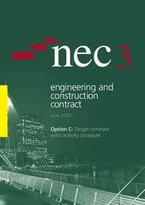 NEC3 Engineering and Construction Contract Option C 