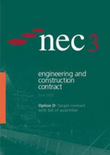 NEC3 Engineering and Construction Contract Option D