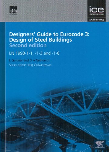 Designers' Guide to Eurocode 3: Design of Steel Buildings