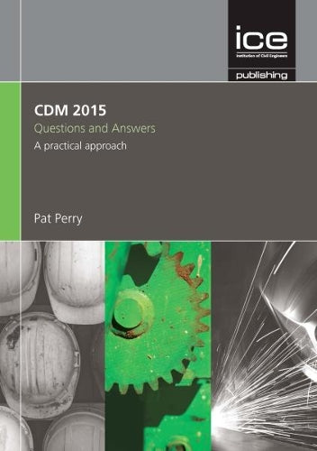CDM 2015 Questions and Answers, 3rd Edition