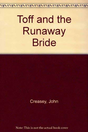 Toff and the Runaway Bride