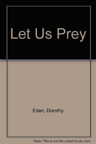 Let Us Prey