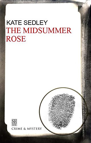 The Midsummer Rose