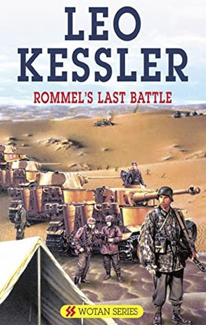 Rommel's Last Battle