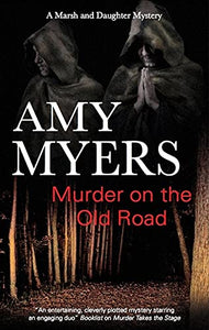 Murder on the Old Road 