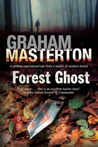 Forest Ghost - a Novel of Horror and Suicide in America and Poland