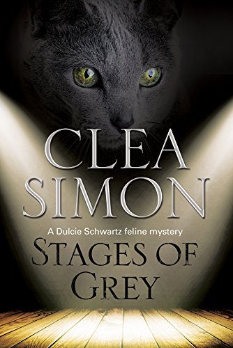 Stages of Grey: A Feline-Filled Academic Mystery
