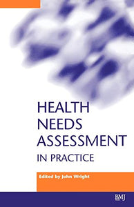 Health Needs Assessment In Practice 