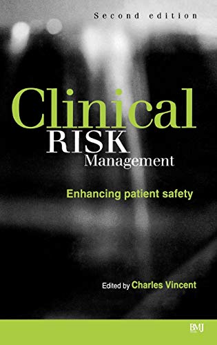 Clinical Risk Management