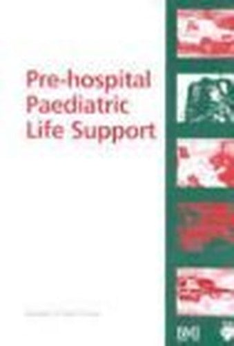 Prehospital Paediatric Life Support