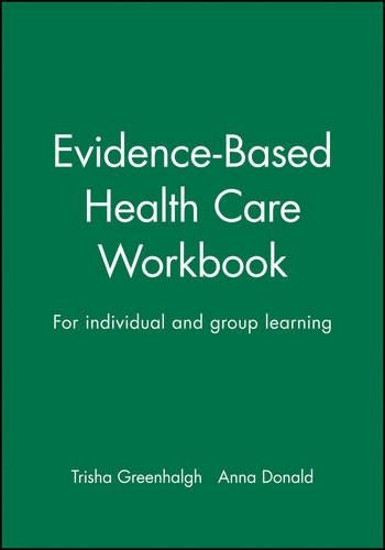 Evidence-Based Health Care Workbook