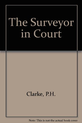 The Surveyor in Court