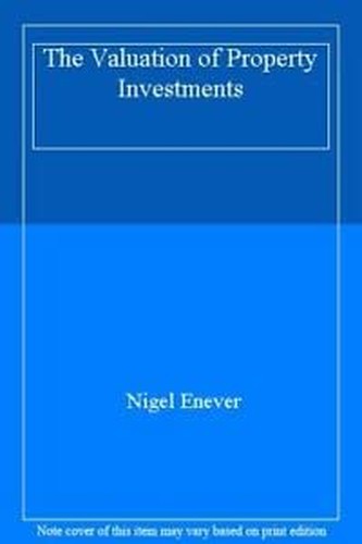 The Valuation of Property Investments