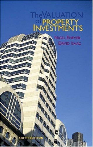 The Valuation of Property Investments