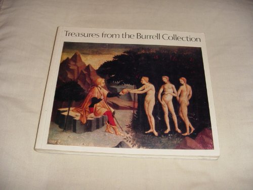 Treasures from the Burrell Collection: [an exhibition held at the] Hayward Gallery, London, 18 March-4 May 1975