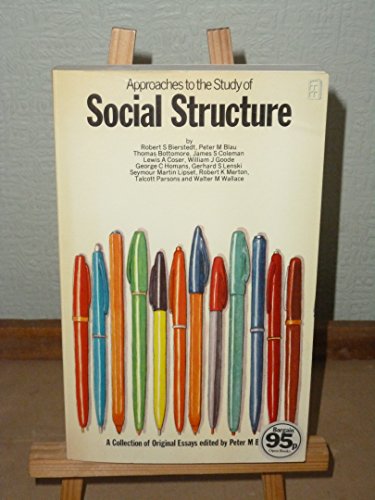Approaches to the Study of Social Structure