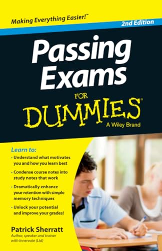 Passing Exams For Dummies