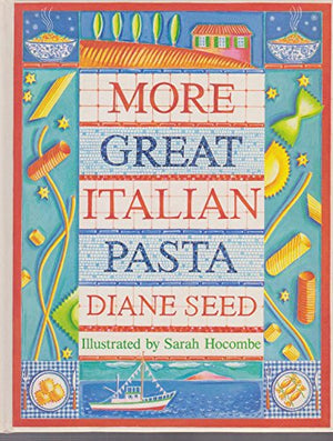 More Great Italian Pasta