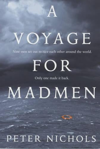 Voyage for Madmen